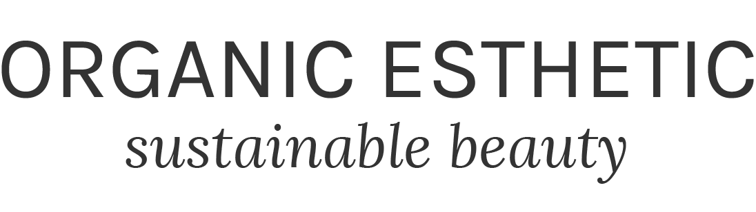 ORGANIC ESTHETIC